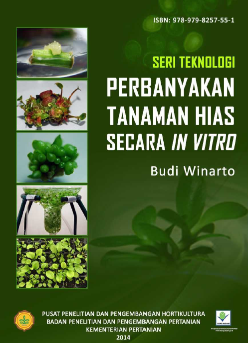 Seri Teknologi Perbanyak Tanaman Hias Secara In Vitro